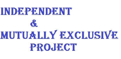 Independent and mutually exclusive projects
